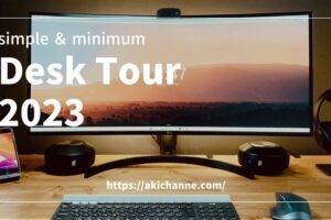 minimalist-desk-tour-2023_akichanne